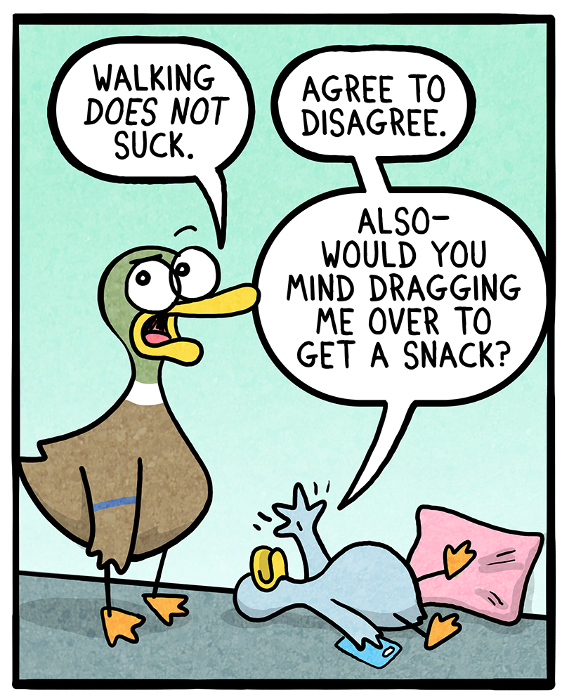 https://cdn.tinyview.com/fowl-language/2021/04/09/walking-sucks/Walking-Sucks-2.jpg