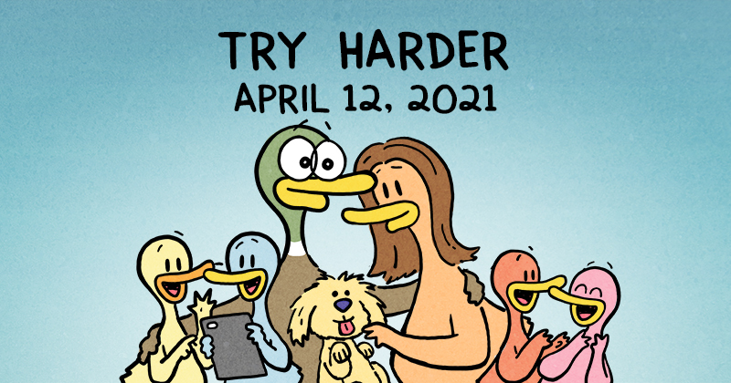Try Harder
