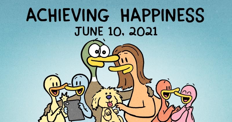 Achieving Happiness
