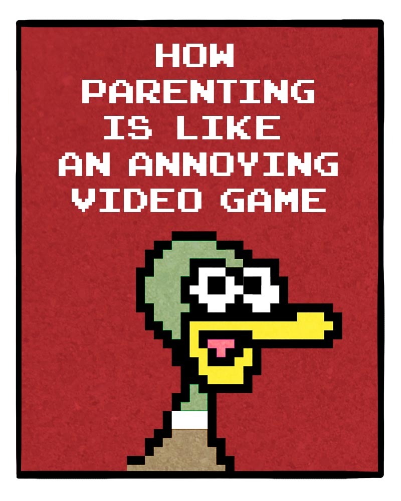 https://cdn.tinyview.com/fowl-language/2021/09/01/parenting-is-like-video-games/parenting-like-video-games-1.jpg