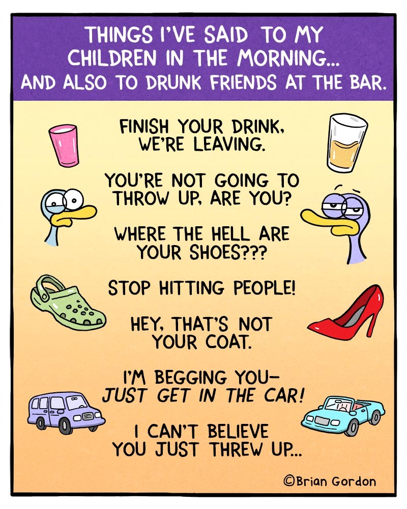 https://cdn.tinyview.com/fowl-language/2021/12/06/drunks-and-children/DRUNKS-AND-CHILDREN.jpg