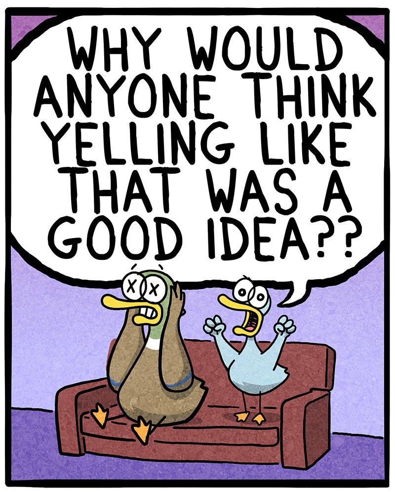 https://cdn.tinyview.com/fowl-language/2022/01/03/yelling/yelling-4.jpg