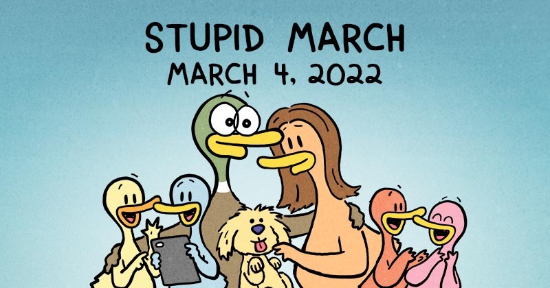 Stupid March