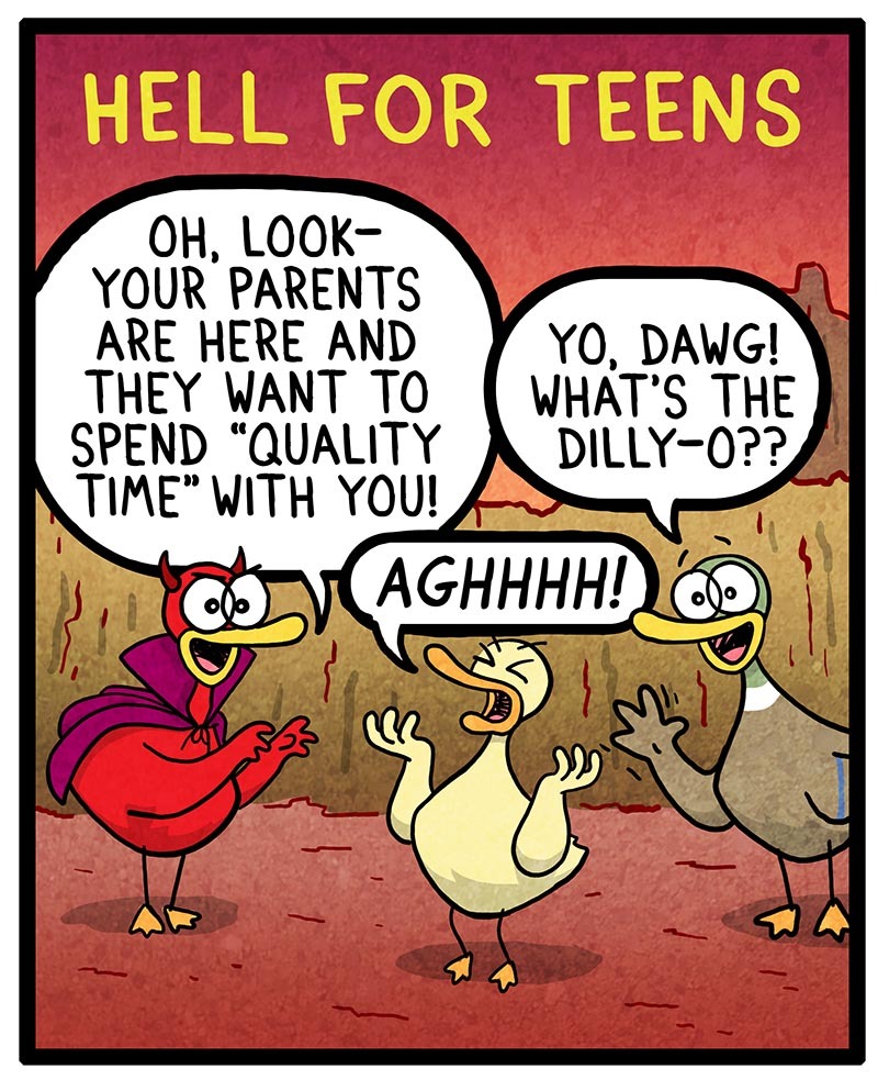 https://cdn.tinyview.com/fowl-language/2022/03/18/hell-for-teens/hell-for-teens-2.jpg