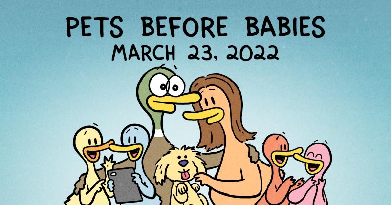 Pets Before Babies