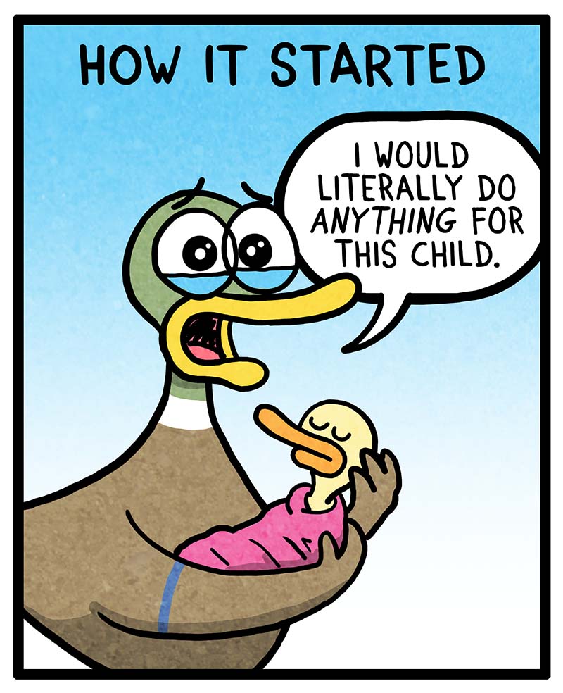 https://cdn.tinyview.com/fowl-language/2022/07/08/i-d-do-anything/Id-do-anything-1.jpg