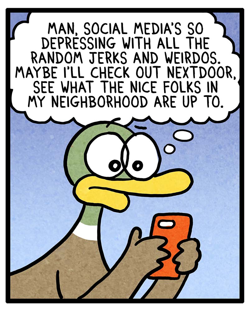 https://cdn.tinyview.com/fowl-language/2022/07/15/nextdoor/nextdoor-1.jpg