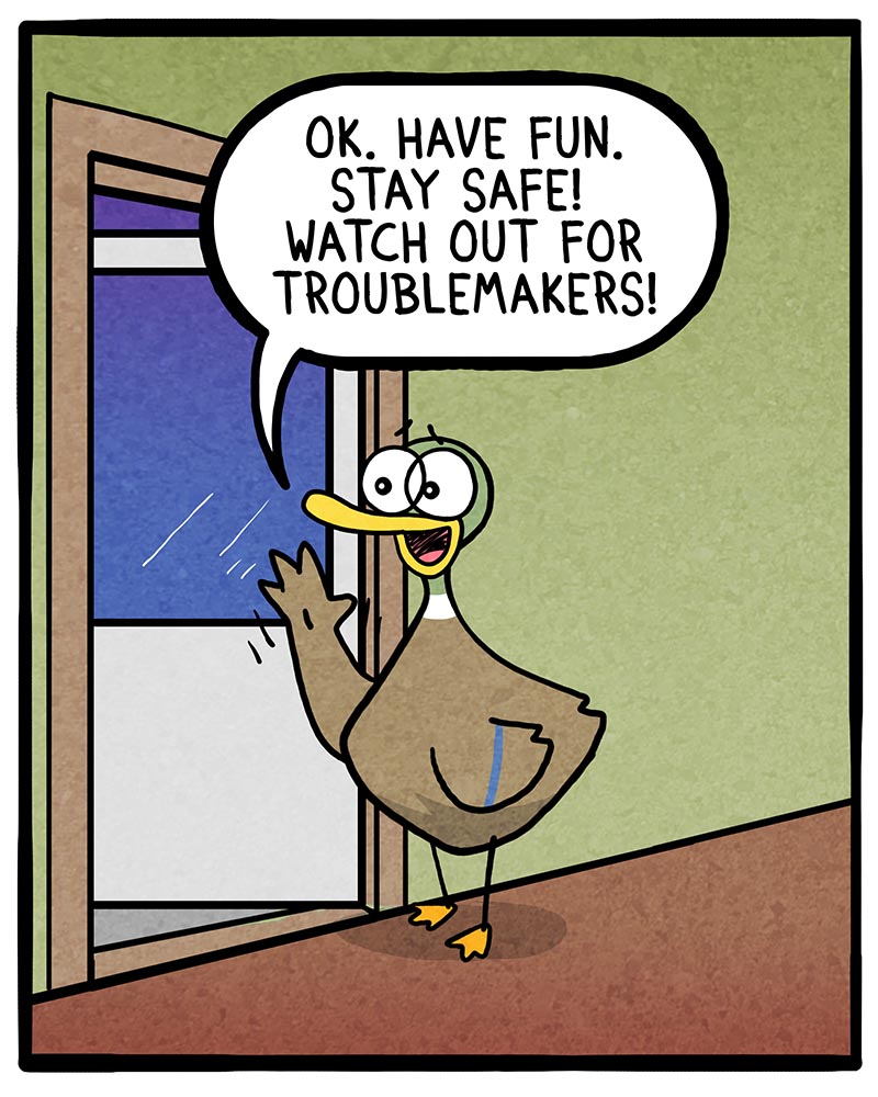 https://cdn.tinyview.com/fowl-language/2022/10/30/trick-or-treating-solo/Trick-or-Treating-solo-3.jpg