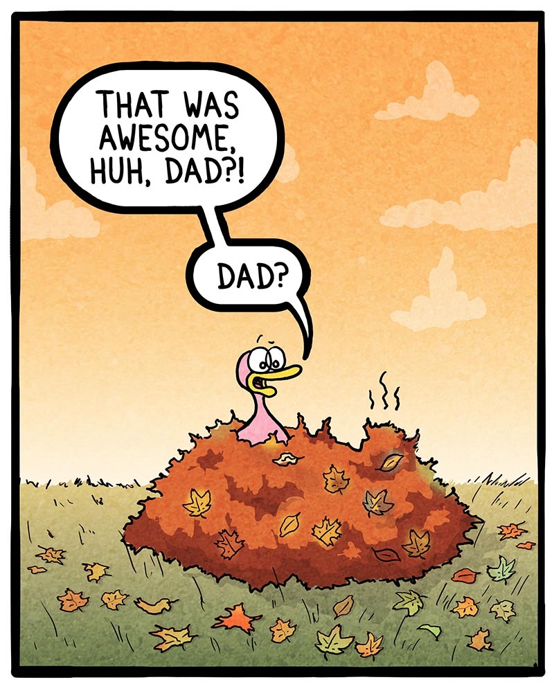https://cdn.tinyview.com/fowl-language/2022/11/07/look-before-you-leaf/Look-before-you-leaf-3.jpg