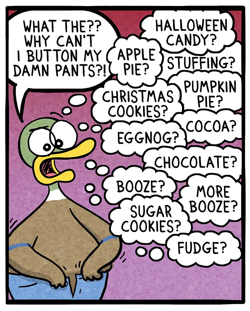 https://cdn.tinyview.com/fowl-language/2022/12/30/pants-problems/pants-problems-1.jpg