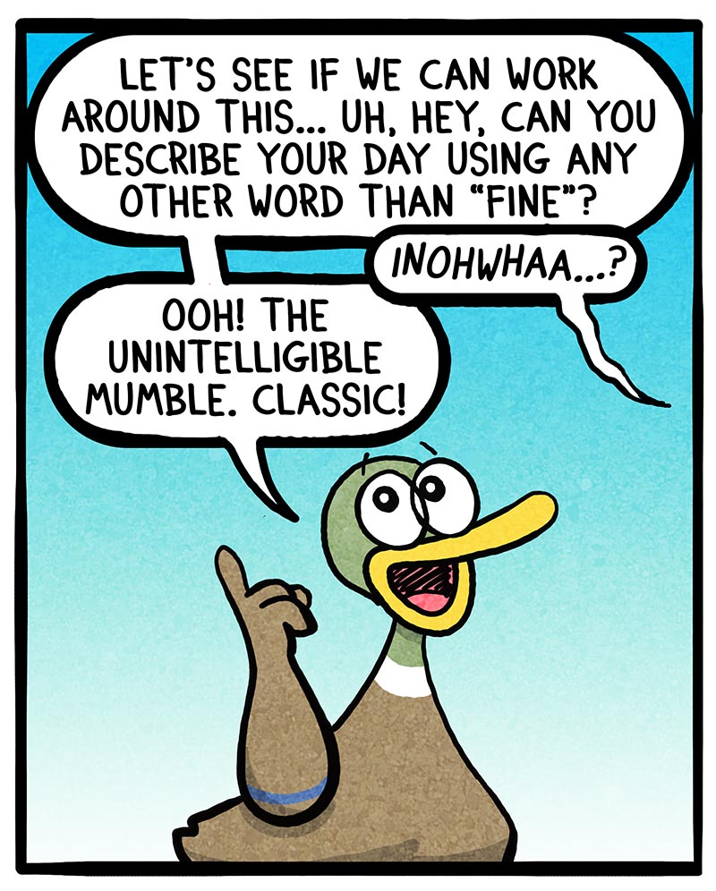 https://cdn.tinyview.com/fowl-language/2023/02/10/nothing-but-fine/nothing-but-fine-4.jpg