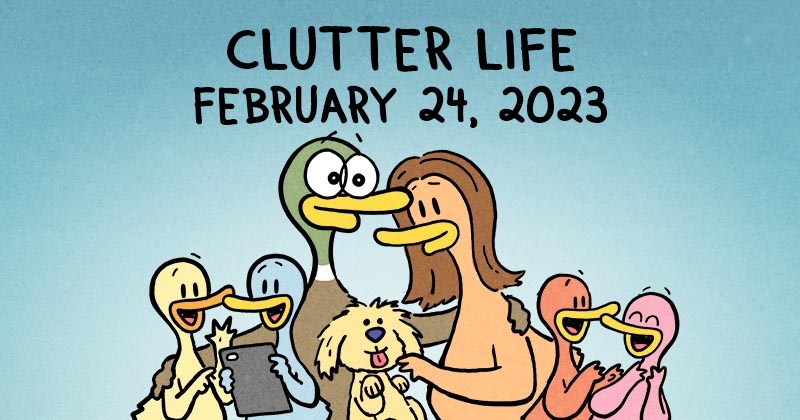 Clutter Life