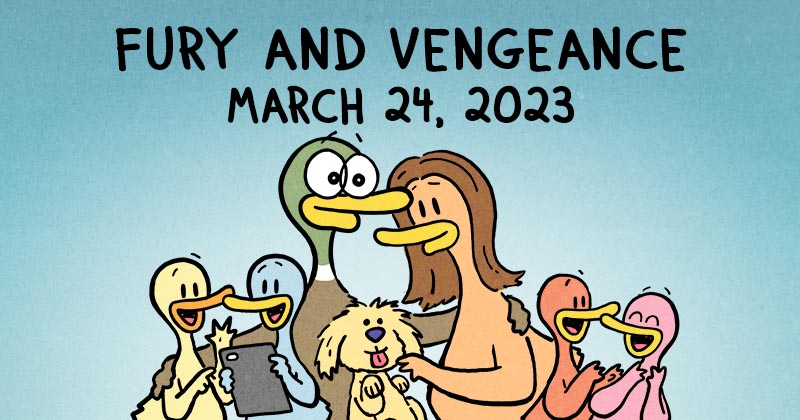 Fury and Vengeance