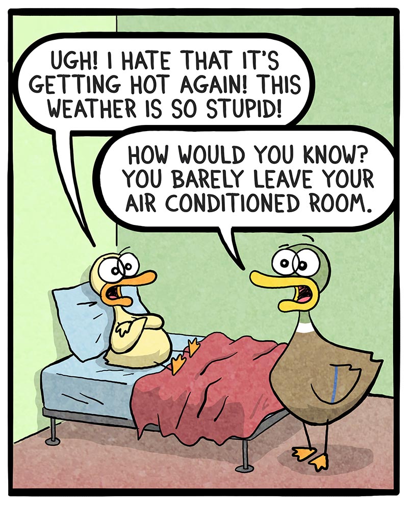 https://cdn.tinyview.com/fowl-language/2023/05/09/too-hot-out/too-hot-out-1.jpg