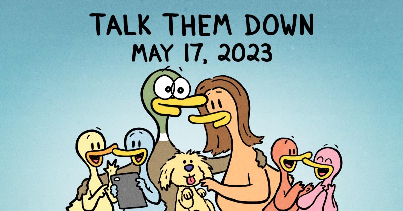 Talk Them Down