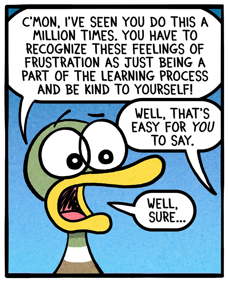 https://cdn.tinyview.com/fowl-language/2023/05/26/new-things-are-hard/New-things-are-hard-3.jpg
