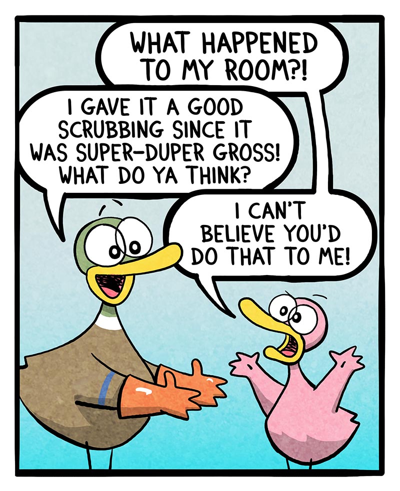 https://cdn.tinyview.com/fowl-language/2023/08/07/cleaning-their-room/cleaning-their-room-1.jpg