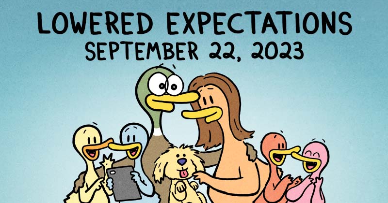 Lowered Expectations