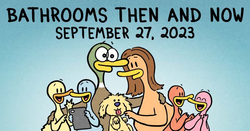 Bathrooms Then and Now