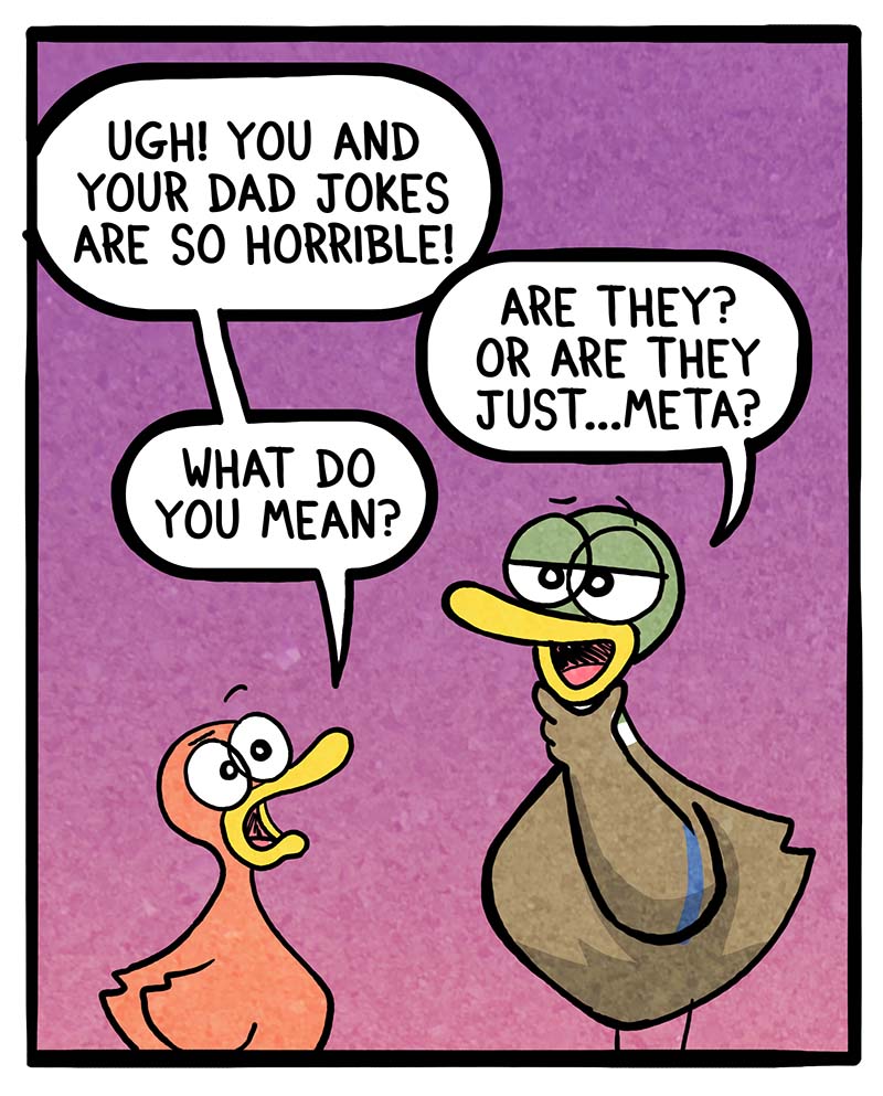 https://cdn.tinyview.com/fowl-language/2023/10/30/meta-dad-joke/meta-dad-jokes-1.jpg