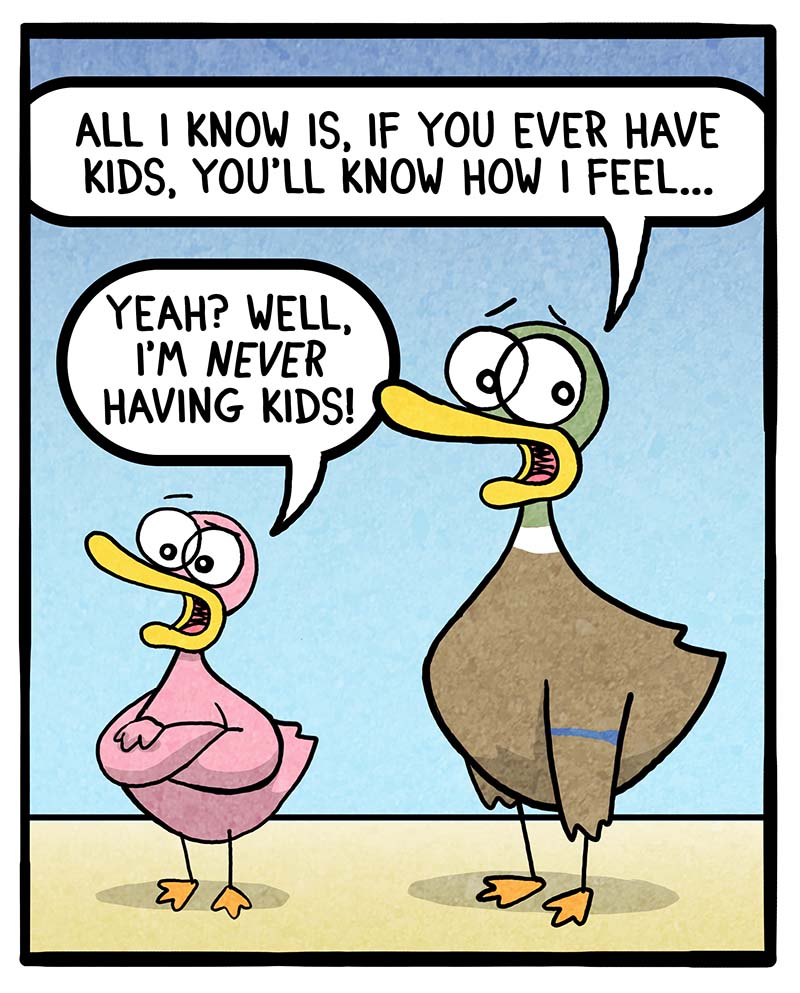https://cdn.tinyview.com/fowl-language/2024/01/31/never-having-kids/never-having-kids-2.jpg