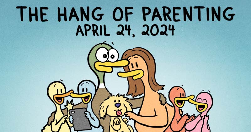The Hang of Parenting