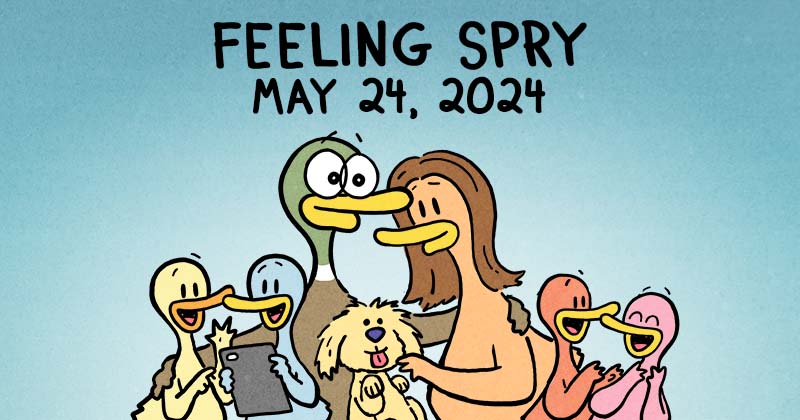 Feeling Spry