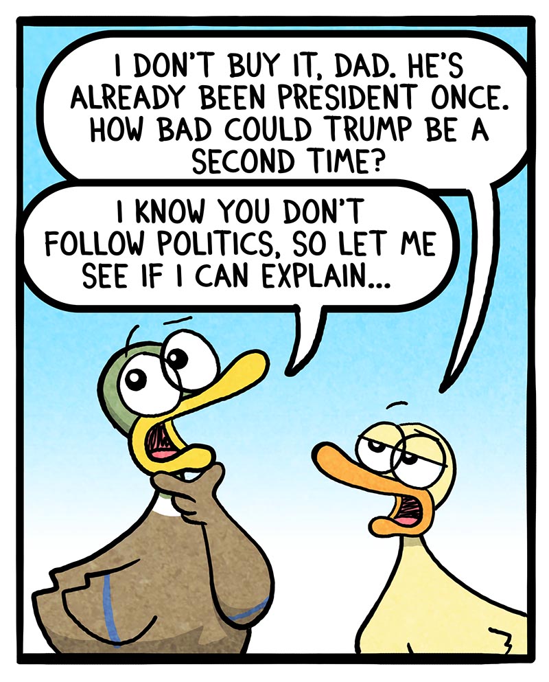 https://cdn.tinyview.com/fowl-language/2024/11/01/elections-and-dudes/Elections-and-dudes-1.jpg