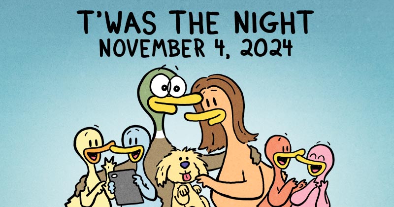 T'was the Night...