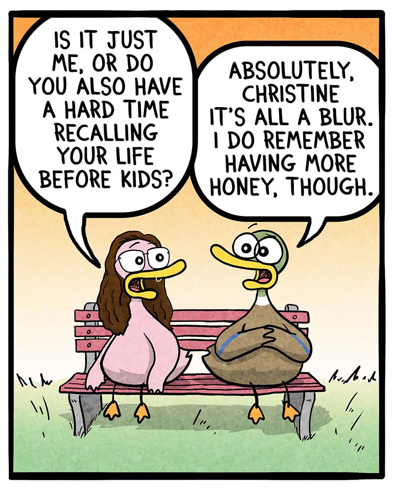 https://cdn.tinyview.com/fowl-language/2024/11/11/life-before-kids/life-before-kids-1.jpg