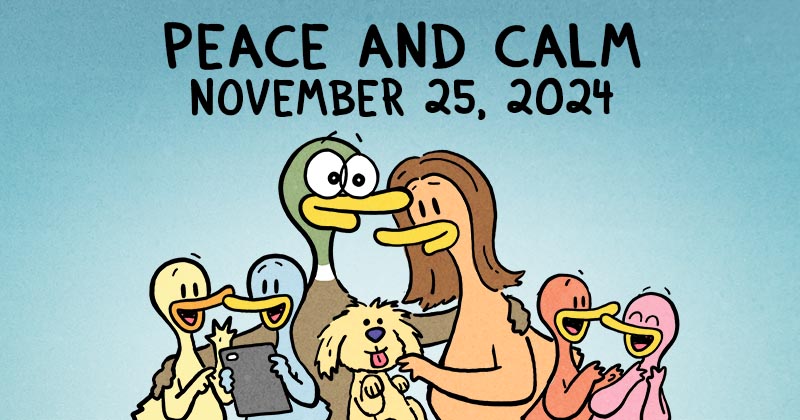 Peace and Calm
