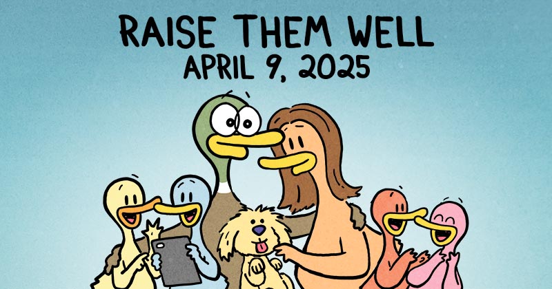 Raise Them Well