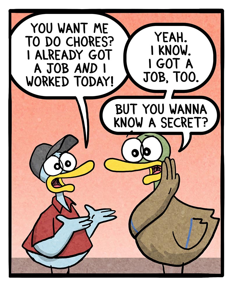 https://cdn.tinyview.com/fowl-language/2025/04/11/chores-and-jobs/chores-and-jobs-1.jpg