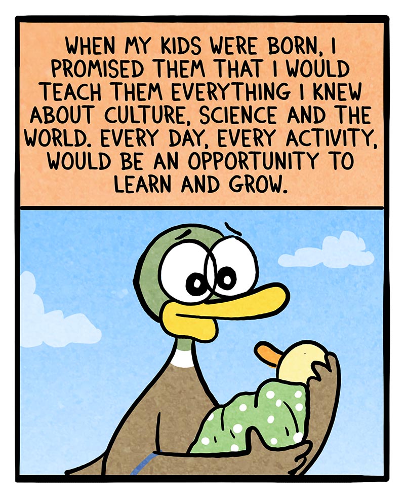 https://cdn.tinyview.com/fowl-language/2025/04/28/teach-them-everything/Teach-them-everything-1.jpg