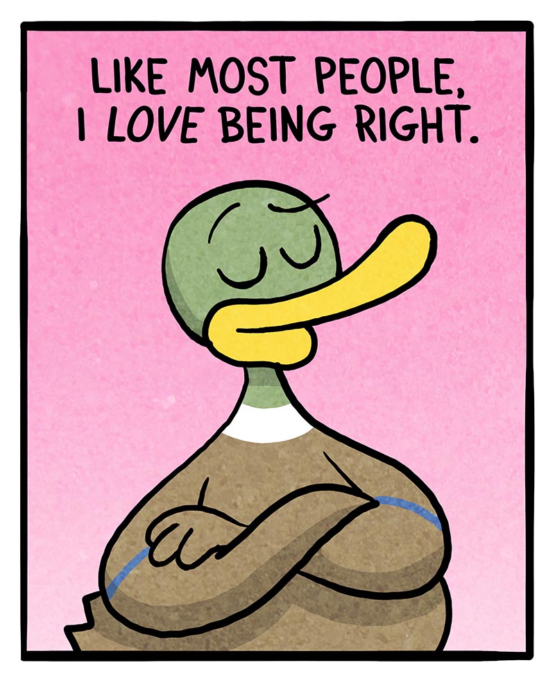 https://cdn.tinyview.com/fowl-language/2025/06/13/love-being-right/love-being-right-1.jpg