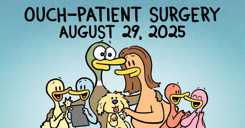Ouch-Patient Surgery
