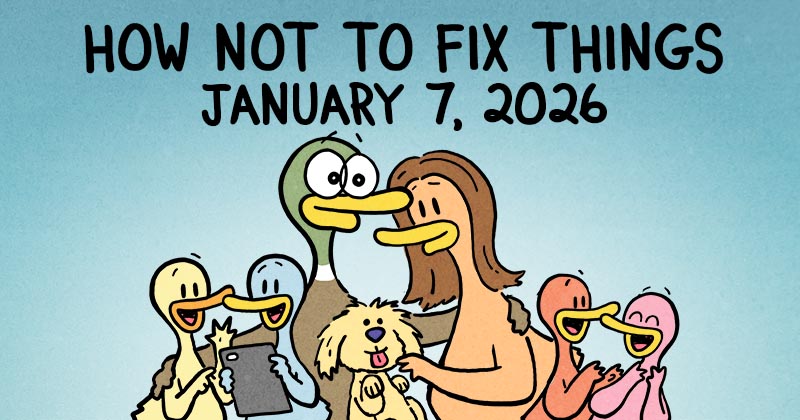 How Not To Fix Things