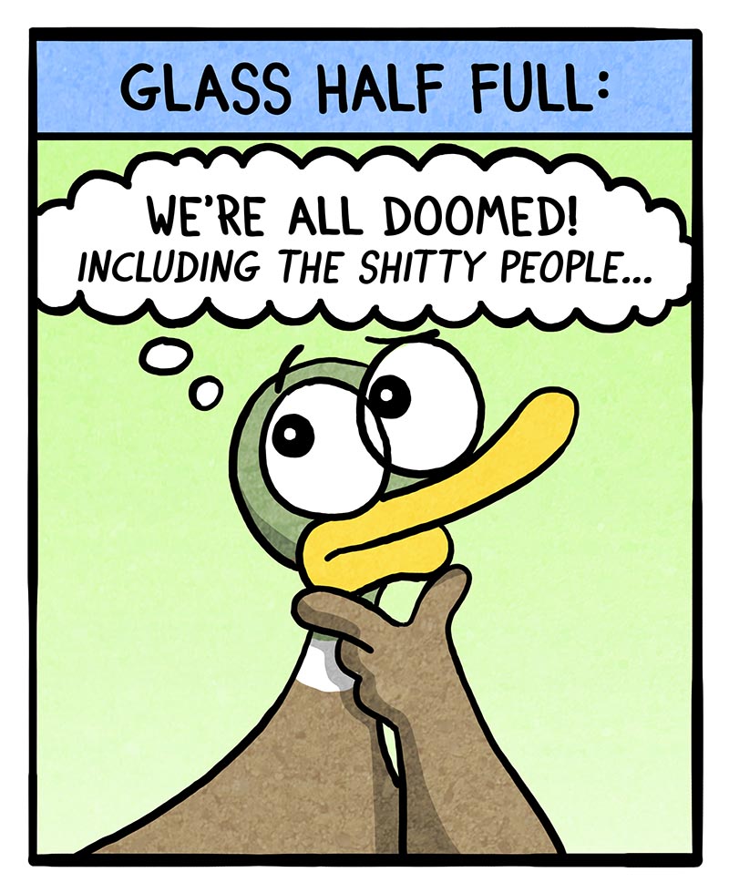 https://cdn.tinyview.com/fowl-language/2026/03/05/glass-half-full/glass-half-full-2.jpg