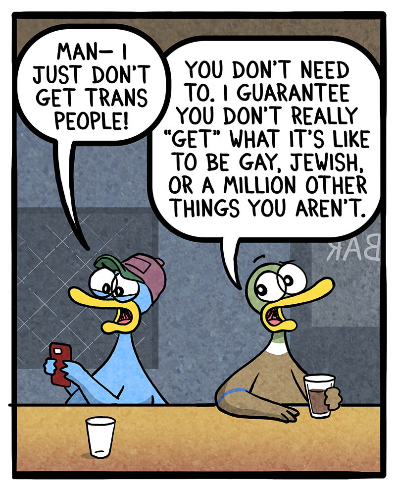 https://cdn.tinyview.com/fowl-language/2026/03/31/don-t-get-trans-people/Dont-get-trans-people-1.jpg