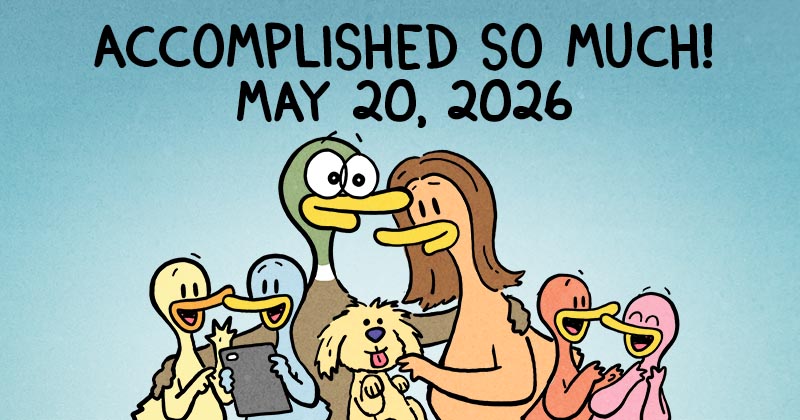 https://cdn.tinyview.com/fowl-language/2026/05/19/accomplished-so-much/accomplished-so-much-header-1779295966301.jpg