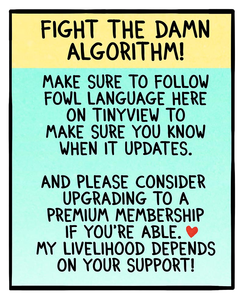 https://cdn.tinyview.com/fowl-language/2026/07/12/winding-down/FL-algorithm-plea.jpg