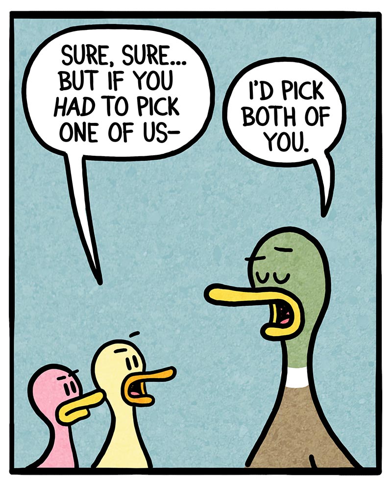 https://cdn.tinyview.com/fowl-language/2026/09/21/pick-one/pick-one-2.jpg
