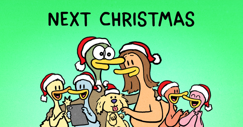 https://cdn.tinyview.com/fowl-language/best-of-christmas/next-christmas/next-christmas-header.jpg