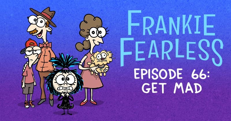 Episode 66 - Get Mad