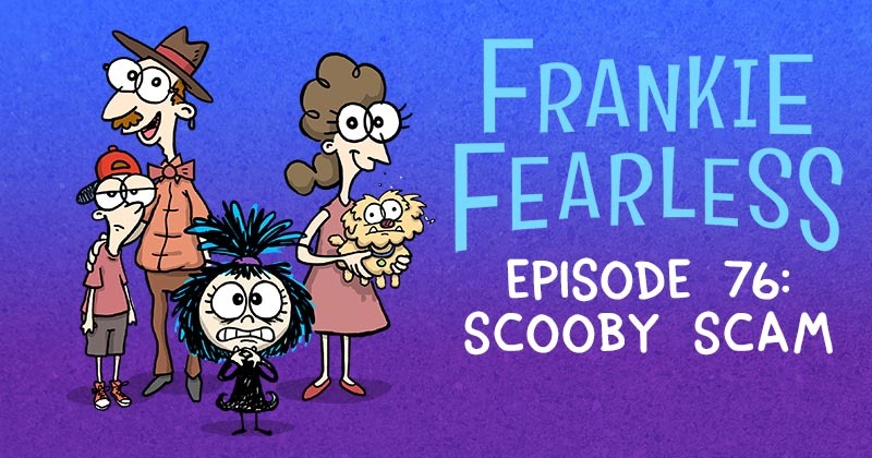 Episode 76 - Scooby Scam