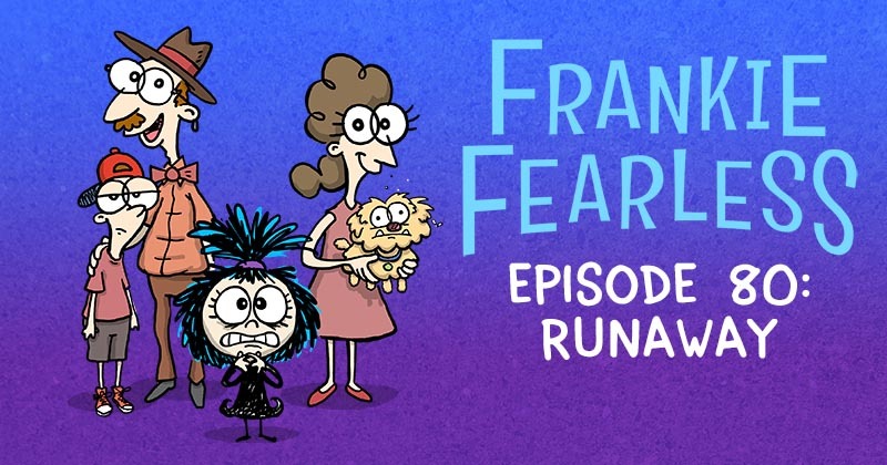 Episode 80 - Runaway