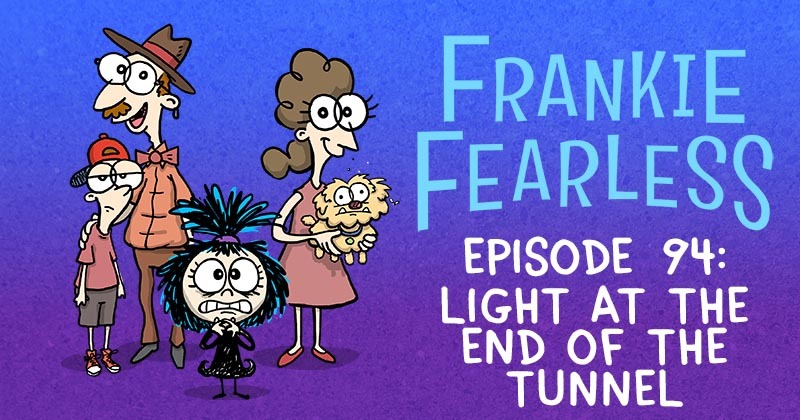 Episode 94: Light at the End of the Tunnel
