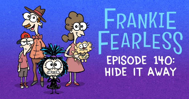 Episode 140: Hide It Away