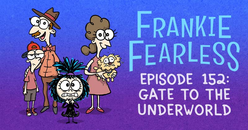 Episode 152: Gate to the Underworld