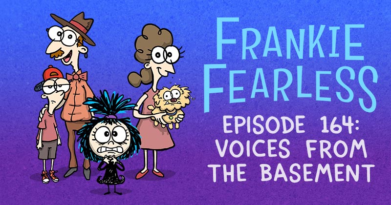 Episode 164: Voices From the Basement